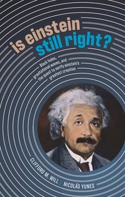 Is Einstein Still Right?