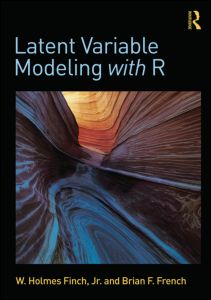 Latent Variable Modeling with R