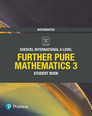Edexcel International A Level Further Mathematics Pure 3