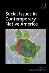 Social Issues in Contemporary Native America: Reflections from Turtle Island