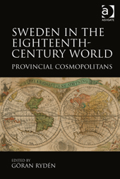 Sweden in the Eighteenth-Century World: Provincial Cosmopolitans