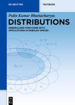 Distributions. Generalized Functions With Applications in Sobolev Spaces
